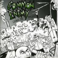 Common Enemy/Living The Dream