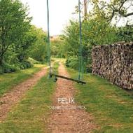 Felix (Rock)/You Are The One I Pick