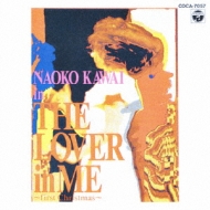 河合奈保子　THE LOVER in ME~ファースト・クリスマス~ 河合奈保子 THE LOVER in ME~ファースト・クリスマス~