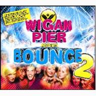 Various/Wigan Pier Presents Bounce 2