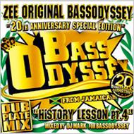 History Lesson Pt.4 -20th Anniversary Anthem Mix : Bass Odyssey