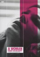 A Woman Under The Influence