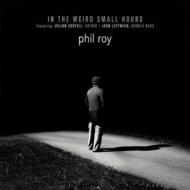 In The Weird Small Hours