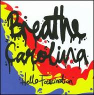 Breathe Carolina/Hello Fascination