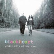 Blackheart/Wednesday Afternoon