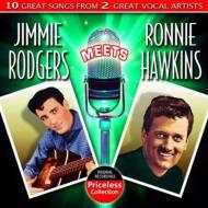 Jimmie Rodgers / Ronnie Hawkins/Jimmy Rodgers Meets Ronnie Hawkins