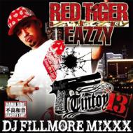 RED TIGER a. k.a. EAZZY/Tintoy 13 - Dj Fillmore Mixxx
