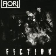 Fiori (Rock)/Fiction