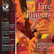 Fire Beneath My Finger-baroque Concertos: Musica Pacifica