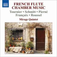 ˥Хʼڡ/French Flute Quintets-tournier Schmitt Pierne Francaix Roussel Mirage Quintet