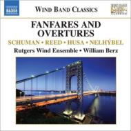 *brasswind Ensemble* Classical/Fanfares  Overtures For Wind Band Berz / Rutgers Wind Ensemble