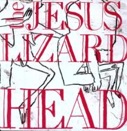 Jesus Lizard/Head (Rmt)(Ltd)
