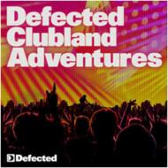 Defected Clubland Adventures: 10 Years In The House Vol 2