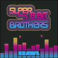Super 8 Bit Brothers/Brawl