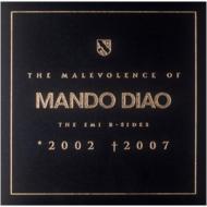Malevolence Of Mando Diao