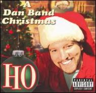 Dan Band/Ho A Dan Band Xmas