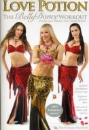 Love Potion: The Bellydance Workout