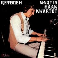 Martin Haak Kwartet/Retouch