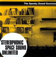 Stereophonic Space Sound Unlimited/Spooky Sound Sessions