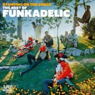 Funkadelic/Standing On The Verge - The Best Of