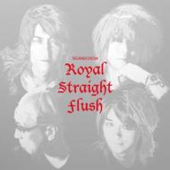 SCARECROW/Royal Straight Flush
