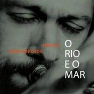 Marcio Montarroyos/O Rio E O Mar