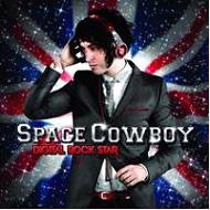 Space Cowboy/Digital Rockstar