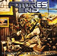 Futures End/Memoirs Of A Broken Man