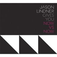 Jason Lindner/Now Vs Now