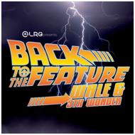 Wale / 9th Wonder/Back To The Feature