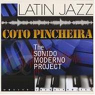Coto Pincheira/Latin Jazz