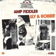 Amp Fiddler / Sly ＆ Robbie/Inspiration Information (Digi)