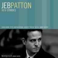 Jeb Patton/New Strides
