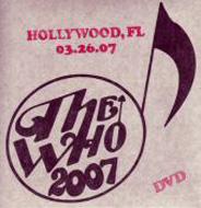 The Who/Encore 2007 Hollywood Fl 03.26.07 (Ltd)(Pps)