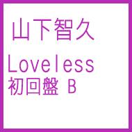 Loveless (Limited Edition)