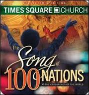Time Square Church/Song Of 100 Nations (Box)
