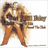 Bill Haley/Rock Around The Clock Rock'n'roll Latitude 2 (Rmt)(Digi)