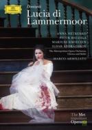 ドニゼッティ（1797-1848）/Lucia Di Lammermoor： M. zimmerman Armiliato / Met Opera Netrebko Beczala