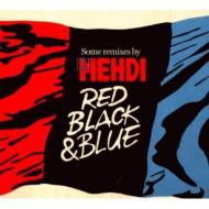 Dj Mehdi/Red Black  Blue