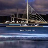 ƥ󡦥ۥȡᥪ1923-2012/Canto Ostinato Cunego(Hp)