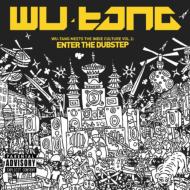 WU-TANG CLAN/Meet The Indie Culture Vol.2 Enter The Dubstep