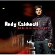 Andy Caldwell/Obsession