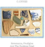 Revenants Prodigies & The Restless Dead