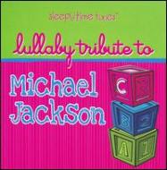 Various/Lullaby Tribute To Michael Jackson