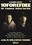 10FOR EFDEE /10for Efdee Release Tour Final
