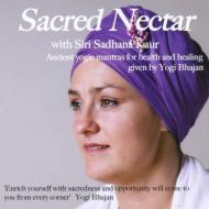 Sacred Nectar -Ancient Yogic Mantras For Health And Healing