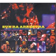 Sun Ra Arkestra/Live At The Paradox