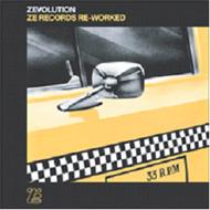 Various/Zevolution�� Ze Records Re-edited (Digi)