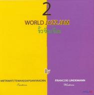 Tewan Novel Jazz/World Jazz Jam