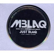 MBLAQ/Just Blaq
